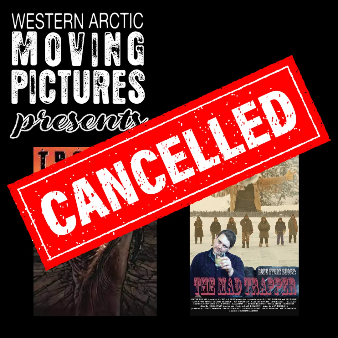 CANCELLED: Tremors preceded by Long Story Short: The Mad Trapper
