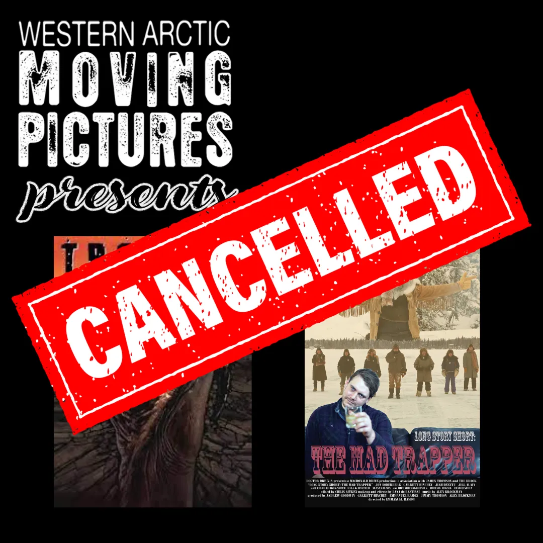 CANCELLED: Tremors preceded by Long Story Short: The Mad Trapper