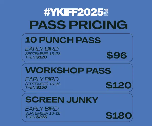 #YKIFF2025 Early Bird Pass Sales