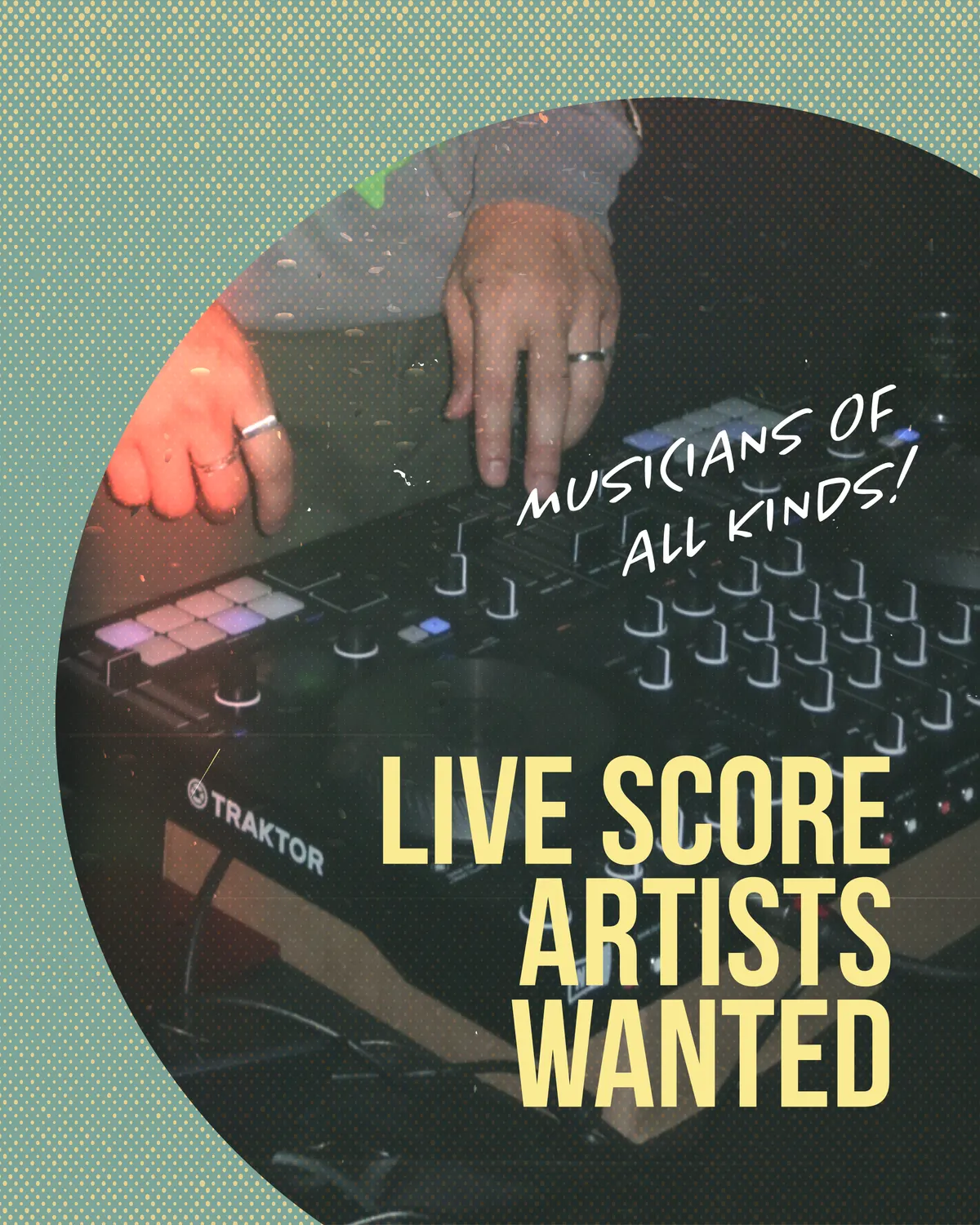 LIVE SCORE: MUSICAL ARTISTS WANTED