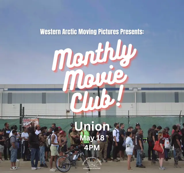 Union sponsored by Union of Northern Workers