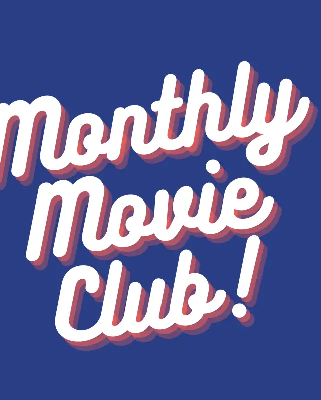 Monthly Movie Club Subscriptions
