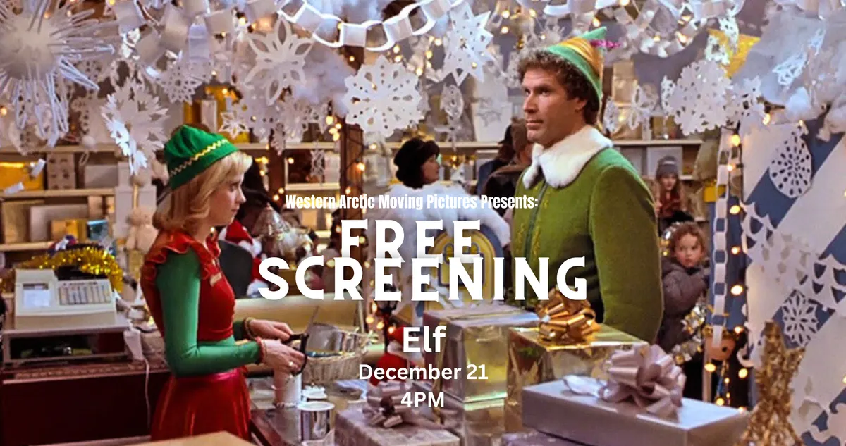 FREE Christmas Screening: Elf
